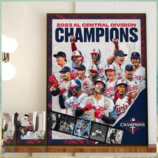 2023 AL Central Division Champions Are Minnesota Twins Home Decor Poster Canvas