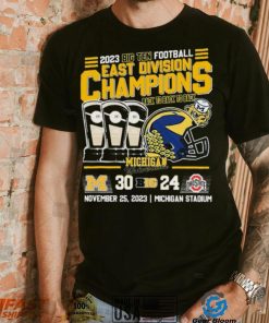2023 B10 Football East Division Champions Back To Back To Back Michigan Wolverines 30 24 Ohio State Shirt