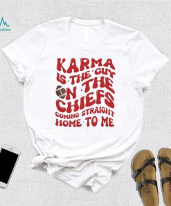 2023 Lyrics By Taylor Karma Is The Guy on the Chiefs Shirt
