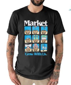2023 Market Grow With Us New shirt