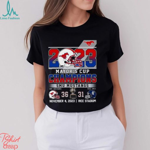 2023 Mayor’s Cup Champions SMU Mustangs 36 – 31 Rice Owls November 4, 2023 Rice Stadium T Shirt