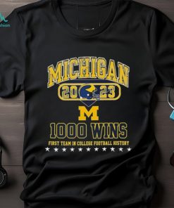 2023 Michigan 1000 Wins First Team In College Football History Shirt