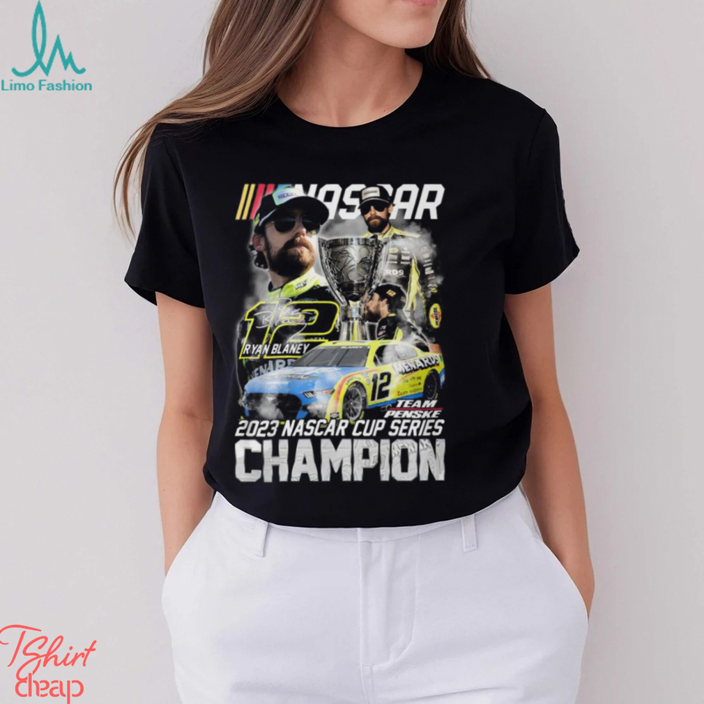2023 Nascar Cup Series Champion Ryan Blaney Team Penske T Shirt 2023 Nascar Cup Series Champion Ryan Blaney Team Penske T Shirt
