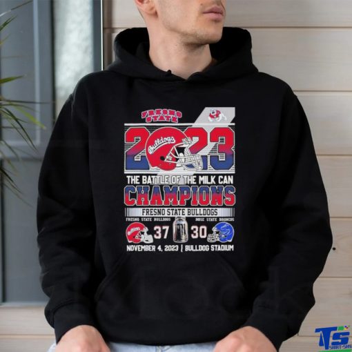 2023 The Battle Of The Milk Can Champions Fresno State Bulldogs 37 – 30 November 4 2023 Bulldog Stadium T Shirt
