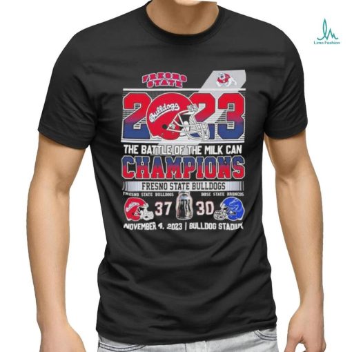 2023 The Battle Of The Milk Can Champions Fresno State Bulldogs 37 – 30 November 4 2023 Bulldog Stadium T Shirt