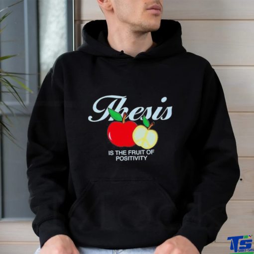 2023 thesis lifestyle fruit of positivity shirt