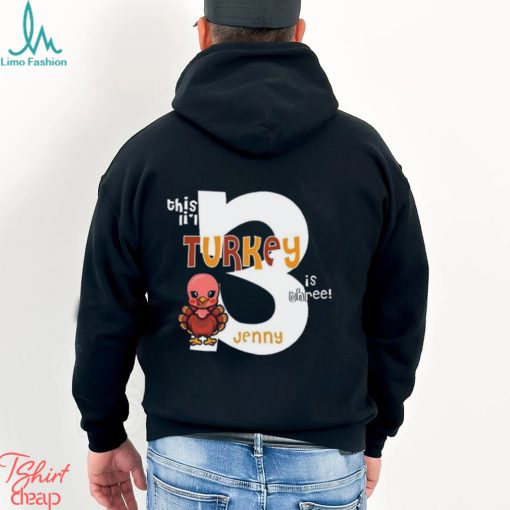 3Rd Birthday Thanksgiving Shirt Third Turkey Tee Any Age Fall Party T Shirt