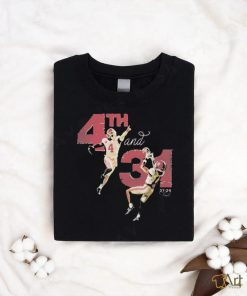 4th and 31 27 24 Final Iron Bowl 2023 Shirt