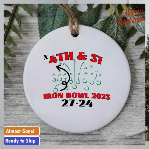 4th and 31 Iron Bowl Alabama Crimson Tide 2023 ornament