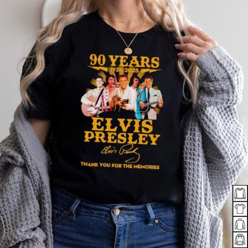 90 years 1935 2025 Elvis Presley thank you for the memories shirt