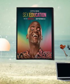 A Netflix Series Sex Education Season 4 On Netflix 21 September Ncuti Gatwa First Home Decor Poster Canvas
