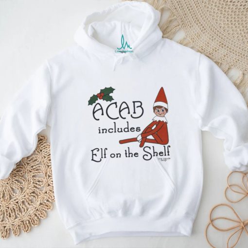ACAB includes elf on the shelf shirt
