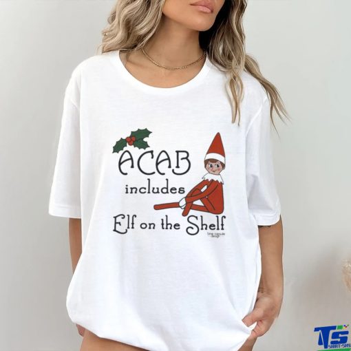 ACAB includes elf on the shelf shirt