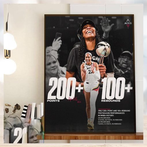Aja Wilson Is The Only Player In WNBA History With 200+ Points And 100+ Rebounds In The Post Season Home Decor Poster Canvas