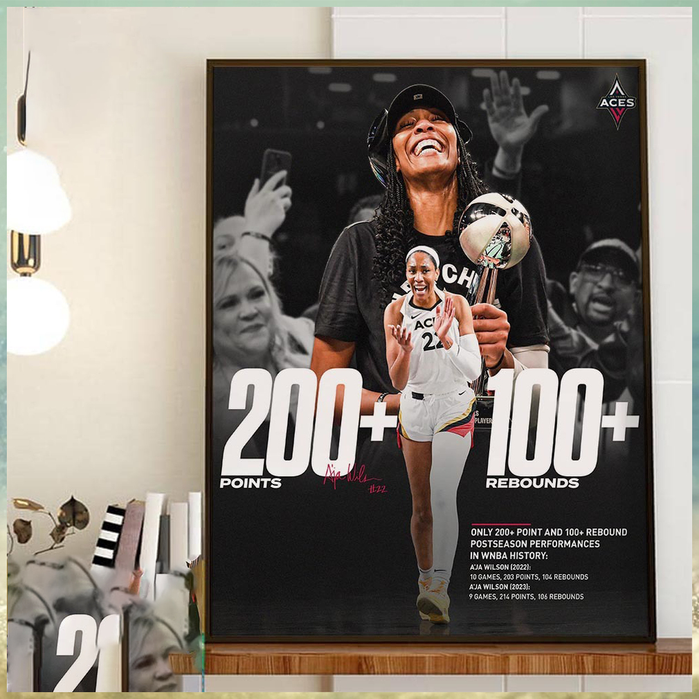 Aja Wilson Is The Only Player In WNBA History With 200+ Points And 100+ Rebounds In The Post Season Home Decor Poster Canvas Aja Wilson Is The Only Player In WNBA History With 200+ Points And 100+ Rebounds In The Post Season Home Decor Poster Canvas