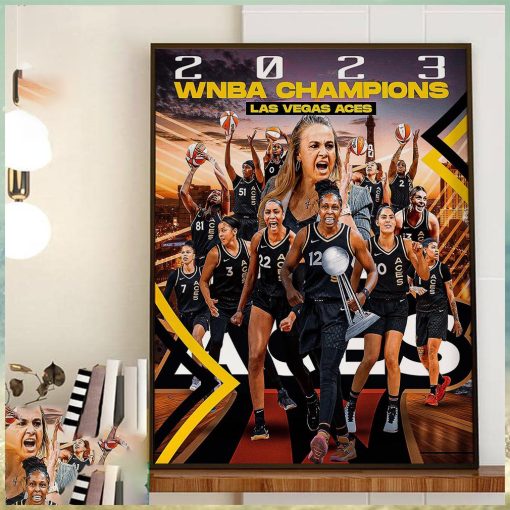 Aja Wilson Kelsey Plum And The Las Vegas Aces Are Back To Back 2023 WNBA Champions Home Decor Poster Canvas