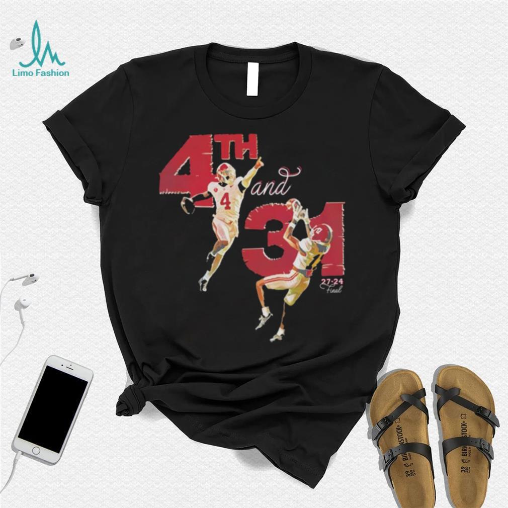 Alabama 4th and 31 Final shirt Alabama 4th and 31 Final shirt