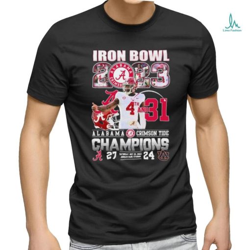 Alabama Crimson Tide Iron Bowl 2023 4th And 31 Champions 27 24 Auburn Tigers Shirt