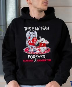 Alabama Crimson Tide Mascot this is my team forever shirt