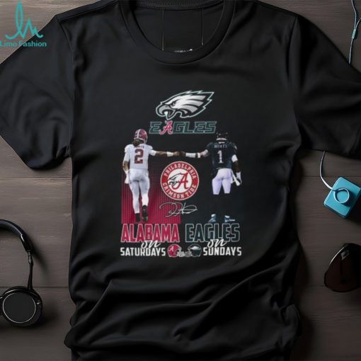 Alabama Crimson Tide On Saturdays Philadelphia Eagles On Sundays T Shirts