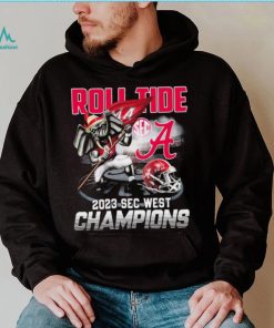Alabama Crimson Tide Roll Tide 2023 SEC West Champions Shirt, hoodie, sweater, long sleeve and tank top Alabama Crimson Tide Roll Tide 2023 SEC West Champions Shirt