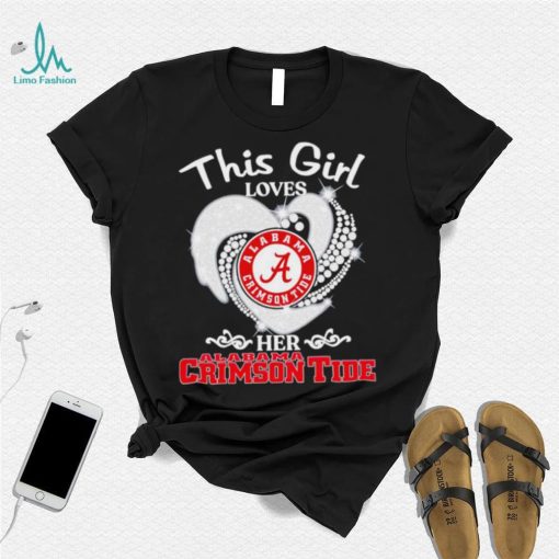 Alabama Crimson Tide this girl loves her Crimson Tide heart sport circle logo shirt