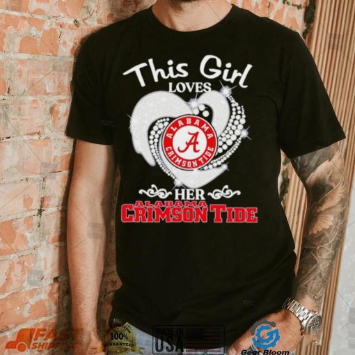 Alabama Crimson Tide this girl loves her Crimson Tide heart sport circle logo shirt