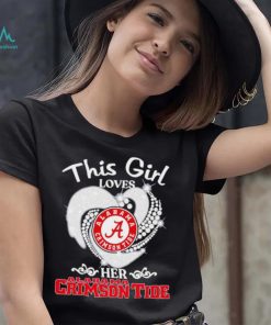 Alabama Crimson Tide this girl loves her Crimson Tide heart sport circle logo shirt