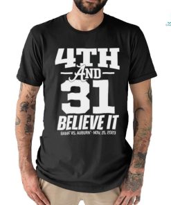 Alabama Crimson Tide vs. Auburn Tigers Iron Bowl 4th & 31 Score shirt
