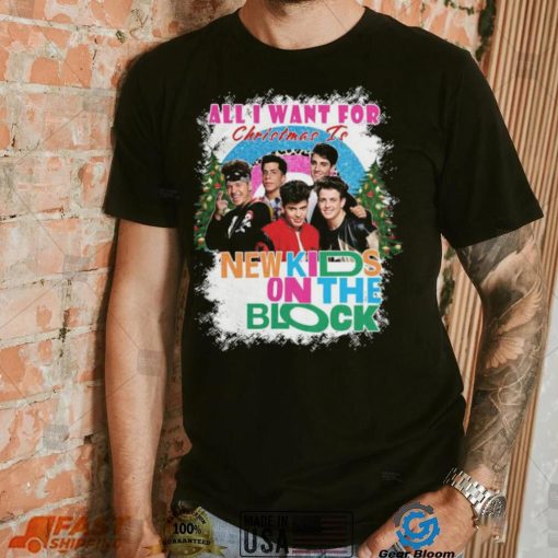 All I Want For Christmas Is Newkilos On The Block Shirt