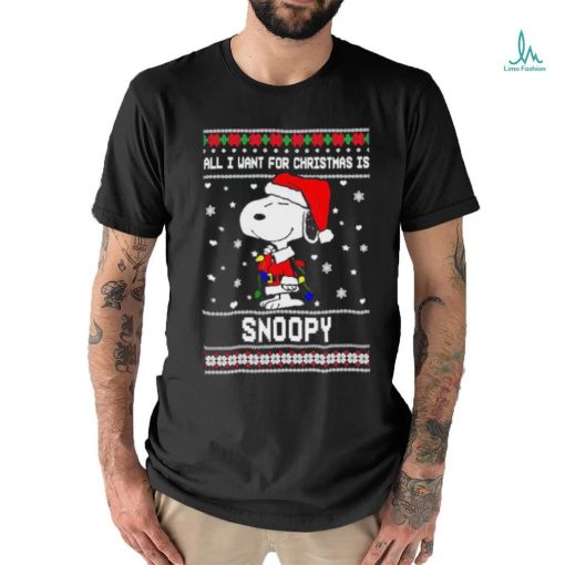 All I Want For Christmas Is Snoopy Shirt