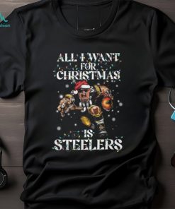 All I Want For Christmas Is Steelers Tshirt