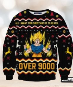 All I Want For Christmas Is To Reach Over 9000 Goku Ugly Christmas Sweaters