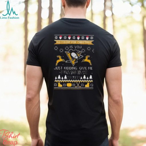 All I Want For Christmas Is You Pittsburgh Penguins Ice Hockey Ugly Christmas 2023 Shirt