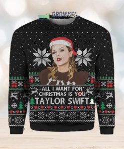 All I Want For Christmas Is You Taylor Swift Ugly Sweater