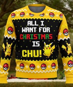 All I Want Picachu Pokemon Ugly Christmas Sweater