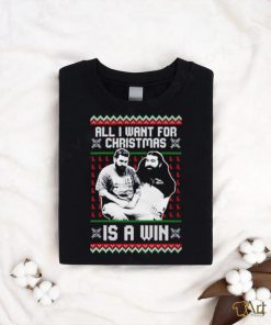 All I want for Christmas is a win sad max shirt