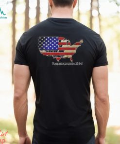 America Decides 2024 Shirt