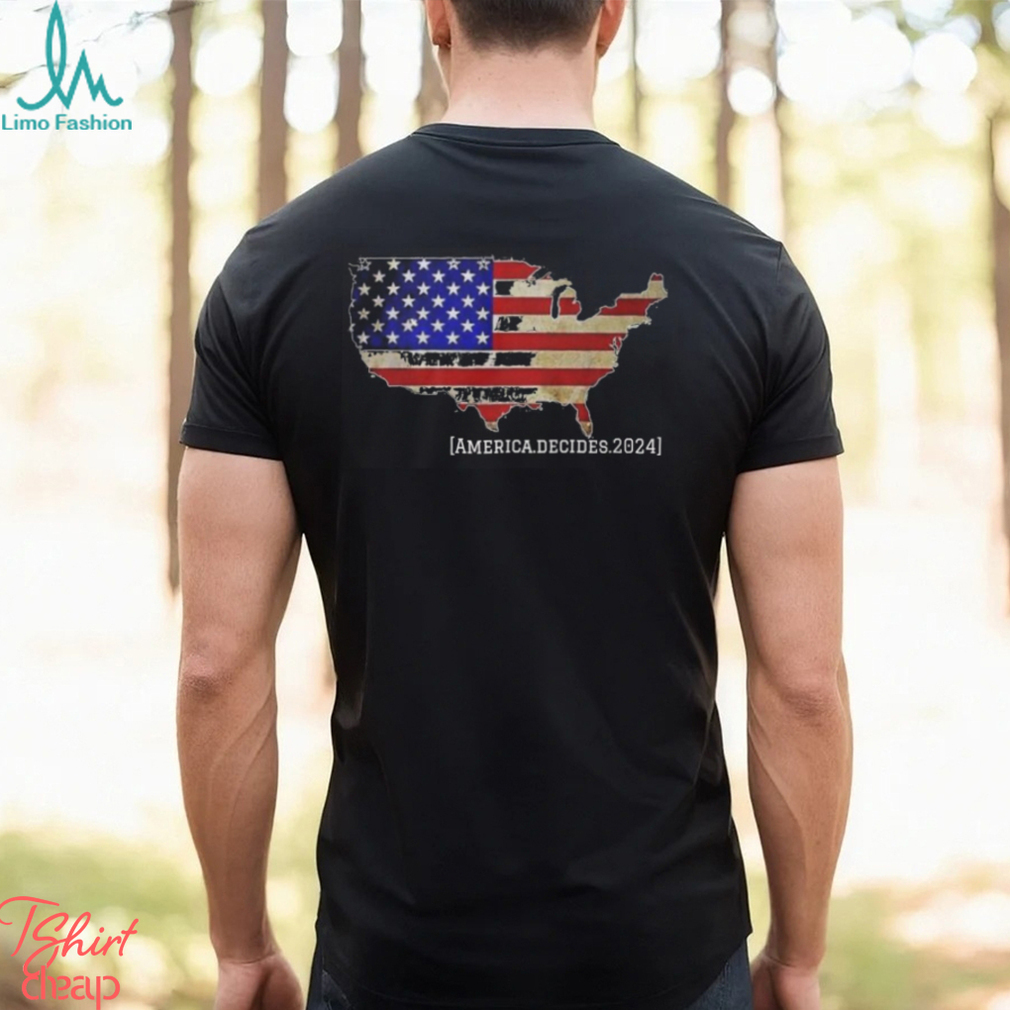 America Decides 2024 Shirt America Decides 2024 Shirt