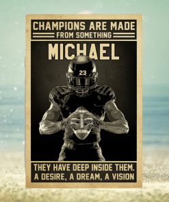 American Football Champions Are Made From Something Poster