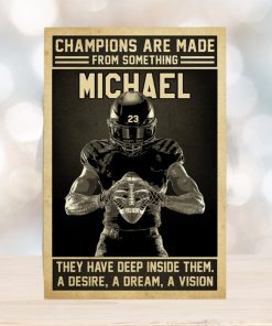 American Football Champions Are Made From Something Poster