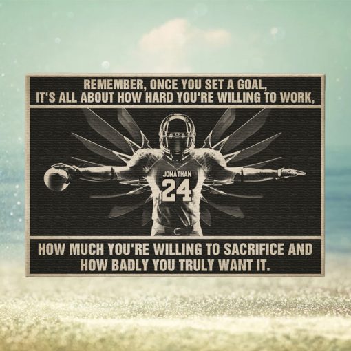 American Football Once You Set A Golf It’s All About How Hard You’re Willing To Work Personalized Wall Art Poster