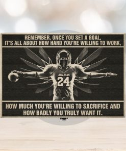 American Football Once You Set A Golf It's All About How Hard You're Willing To Work Personalized Wall Art Poster