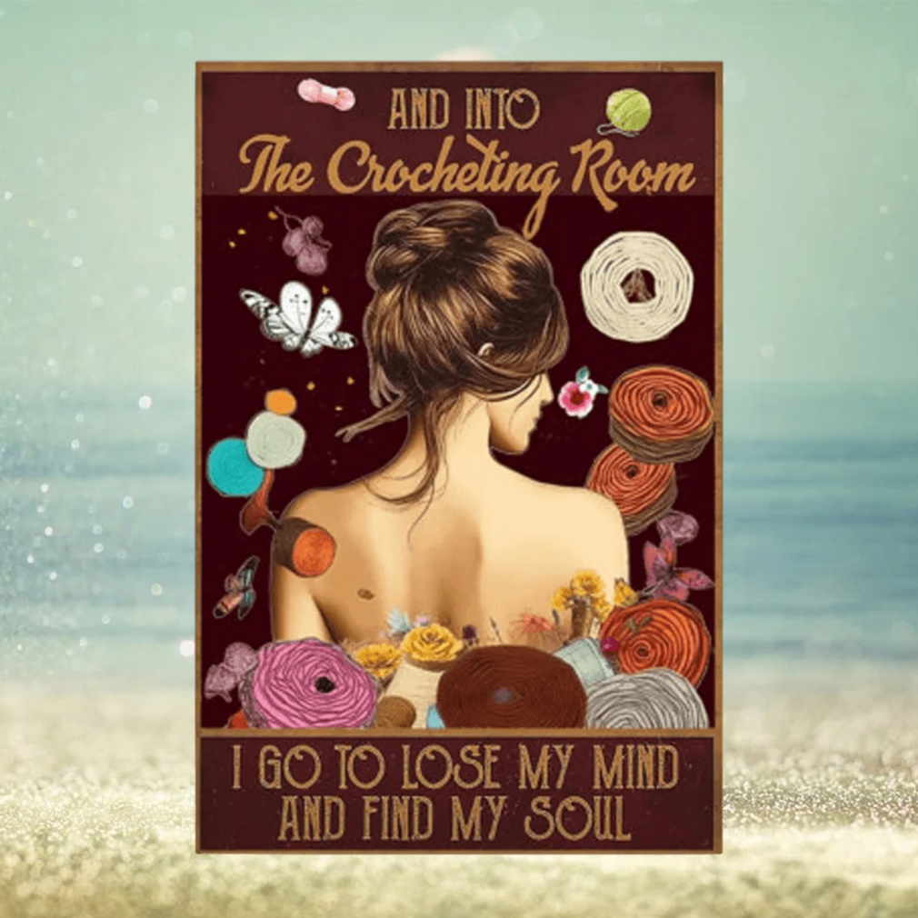 And Into The Crocheting Room Poster And Into The Crocheting Room Poster