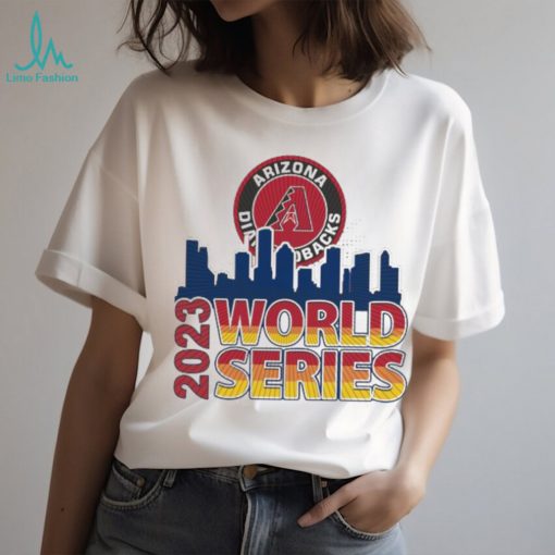 Arizona Diamondbacks 2023 World Series Skyline Shirt