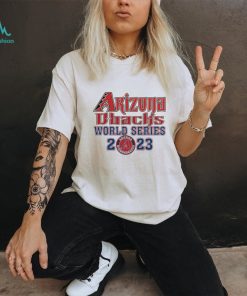 Arizona Diamondbacks DBacks World Series 2023 Shirt, hoodie, sweater, long sleeve and tank top Arizona Diamondbacks DBacks World Series 2023 Shirt