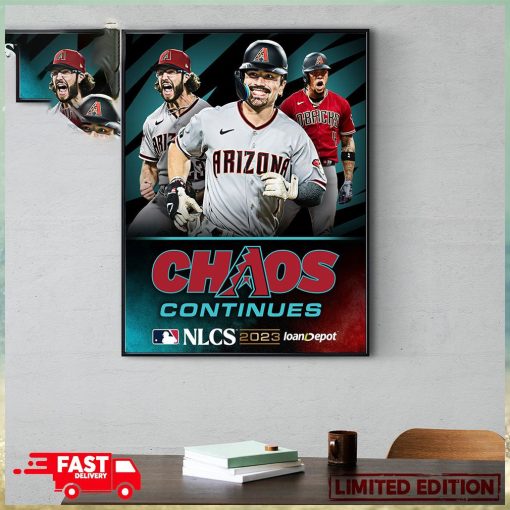 Arizona Diamondbacks The Chaos Continues MLB NLCS 2023 Poster Canvas