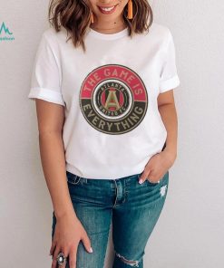 Atlanta United FC Fanatics Branded The Game Is Everything Personalized T Shirt
