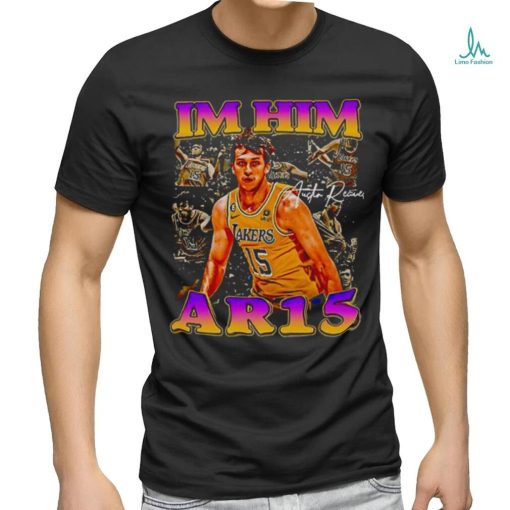 Austin Reaves Los Angeles Lakers Im him Ar15 shirt