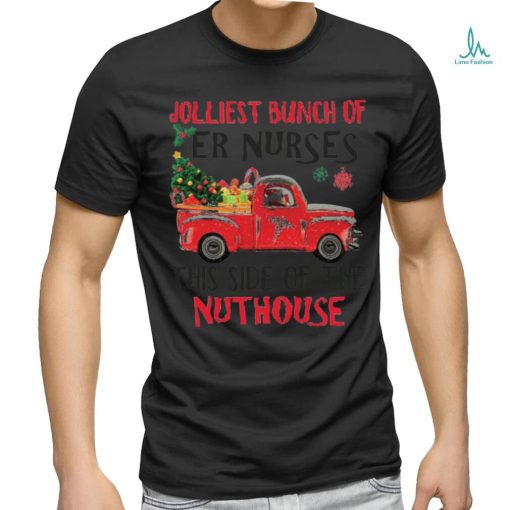 Awesome Jolliest Bunch of ER Nurses T shirt